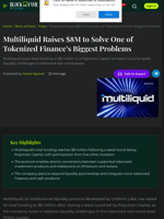Multiliquid Raises $8M to Solve One of Tokenized Finance’s Biggest Problems