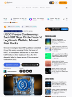 USDC Freeze Controversy: ZachXBT Says Circle Froze 16 Legitimate Wallets, Missed Real Hacks – Crypto News Bitcoin News