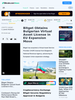 Bitget Obtains Bulgarian Virtual Asset License in EU Expansion Move   – Crypto News Bitcoin News