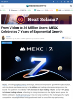 From Vision to 36 Million Users: MEXC Celebrates 7 Years of Exponential Growth - TheNewsCrypto