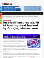 TeraWulf secures $3.7B AI hosting deal backed by Google, shares soar - The Crypto News Wire
