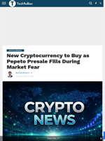New Cryptocurrency to Buy as Pepeto Presale Fills During Market Fear - TechBullion
