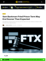Sam Bankman-Fried Prison Term May End Sooner Than Expected - CoinCentral