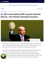 Ex-SEC Chair Behind XRP Lawsuit Defends Bitcoin, John Deaton Demands Answers