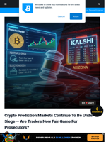 Crypto Prediction Markets Continue To Be Under Siege — Are Traders Now Fair Game For Prosecutors? | Bitcoinist.com