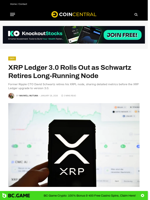 XRP Ledger 3.0 Rolls Out as Schwartz Retires Long-Running Node - CoinCentral