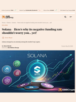 Solana - Here's why its negative funding rate shouldn't worry you... yet! - AMBCrypto
