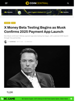 X Money Beta Testing Begins as Musk Confirms 2025 Payment App Launch - CoinCentral