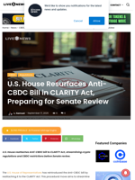 U.S. House Resurfaces Anti-CBDC Bill in CLARITY Act, Preparing for Senate Review