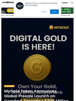 MyGold Token Announces Global Presale Launch on GemPad, Targeting $300 Million With Gold-Backed Blockchain Innovation | Live Bitcoin News