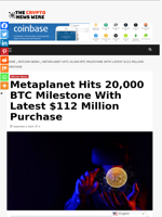 Metaplanet Hits 20,000 BTC Milestone With Latest $112 Million Purchase - The Crypto News Wire