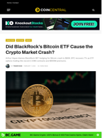 Did BlackRock's Bitcoin ETF Cause the Crypto Market Crash? - CoinCentral