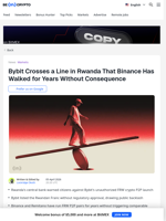 Why Bybit's Rwanda Play Just Blew Up in Its Face