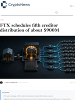 FTX fifth creditor distribution set for July 31