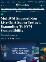 MultiVM Support Now Live On A Supra Testnet, Expanding To EVM Compatibility - Crypto Daily