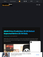 NEAR Price Prediction: $1.50 Retest Expected Before $1.70 Rally - Blockchain.News