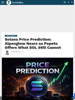 Solana Price Prediction: Alpenglow Nears as Pepeto Offers What SOL Still Cannot - TechBullion