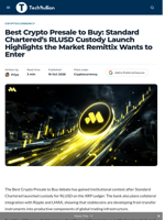 Best Crypto Presale to Buy: Standard Chartered's RLUSD Custody Launch Highlights the Market Remittix Wants to Enter - TechBullion