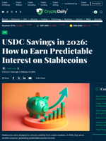 USDC Savings in 2026: How to Earn Predictable Interest on Stablecoins - Crypto Daily