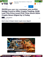 29,532,534 XRP Hit Coinbase, $64 Billion Hedge Fund to Offer Crypto Trading, SHIB Lost This Price Level First Time Since 2024: Crypto News Digest by U.Today