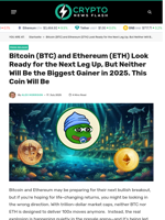 Bitcoin (BTC) and Ethereum (ETH) Look Ready for the Next Leg Up, But Neither Will Be the Biggest Gainer in 2025. This Coin Will Be