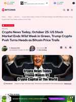Crypto News Today, October 25: US Stock Market Ends Wild Week in Green, Trump Crypto Push Turns Heads as Bitcoin Price Trails - 99Bitcoins