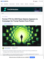 FTX’s Ryan Salame Goes Full MAGA in Bid for Trump Pardon