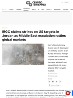 IRGC claims strikes on US targets in Jordan as Middle East escalation rattles global markets
