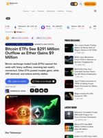 Bitcoin ETFs See $291 Million Outflow as Ether Gains $9 Million – Markets and Prices Bitcoin News