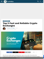 Top 5 Fast and Reliable Crypto Exchanges - TechBullion
