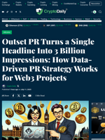 Outset PR Turns a Single Headline Into 3 Billion Impressions: How Data-Driven PR Strategy Works for Web3 Projects - Crypto Daily