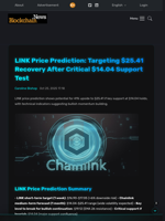 LINK Price Prediction: Targeting $25.41 Recovery After Critical $14.04 Support Test - Blockchain.News