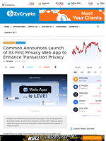Common Announces Launch of Its First Privacy Web App to Enhance Transaction Privacy ⋆ ZyCrypto
