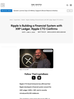 Ripple Is Building a Financial System with XRP Ledger, Ripple CTO Confirms