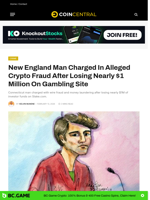 New England Man Charged In Alleged Crypto Fraud After Losing Nearly $1 Million On Gambling Site