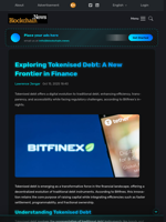 Exploring Tokenised Debt: A New Frontier in Finance - Blockchain.News