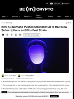 Kimi K3 Demand Pushes Moonshot AI to Halt New Subscriptions as GPUs Feel Strain