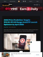 AVAX Price Prediction: Targets $10.50-$11.00 Range Amid ETF Launch Optimism by April 2026 - Blockchain.News