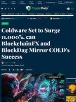 Coldware Set to Surge 11,000%, can BlockchainFX and BlockDag Mirror COLD's Success - Crypto Daily