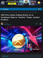 XRP Price Risks Falling Below $2 as Sentiment Dips to Anxiety Stage, Analyst Predicts