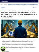 XRP Bulls Aim for $3.50, BNB Nears $1,000, But Ozak AI at $0.012 Could Be the Real 2025 Wealth Builder