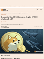 Dogecoin: Can DOGE breakout despite $700M whale sell-off? - AMBCrypto