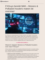 FXGuys bereikt $4M – Monero & Polkadot-houders maken de overstap!