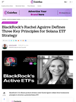 BlackRock’s Rachel Aguirre Defines Three Key Principles for Solana ETF Strategy