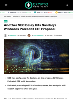 Another SEC Delay Hits Nasdaq’s 21Shares Polkadot ETF Proposal - Crypto News Flash
