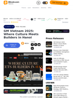 GM Vietnam 2025: Where Culture Meets Builders in Hanoi – Press release Bitcoin News