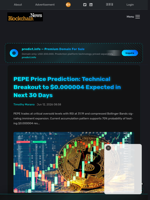 PEPE Price Prediction: Technical Breakout to $0.000004 Expected in Next 30 Days - Blockchain.News