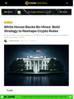 White House Backs Bo Hines’ Bold Strategy to Reshape Crypto Rules - CoinCentral