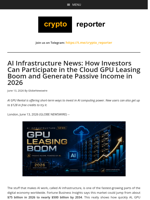 AI Infrastructure News: How Investors Can Participate in the Cloud GPU Leasing Boom and Generate Passive Income in 2026