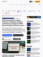 Self-Sovereign AI Agent Platform Coinfello Targets Institutional Adoption With Decentralized Infrastructure – Technology Bitcoin News